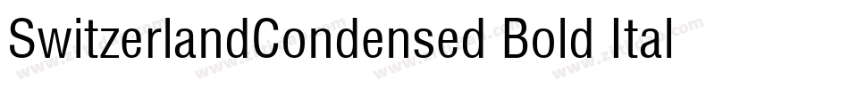 SwitzerlandCondensed Bold Italic字体转换